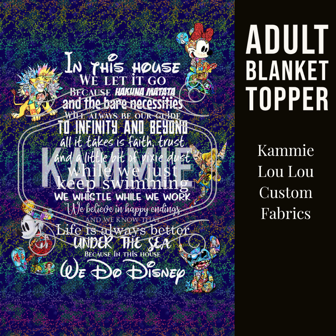 R122 Pre-Order: Blank-a-palooza - In this House - Limited Edition - Adult Blanket Panel (58x72)